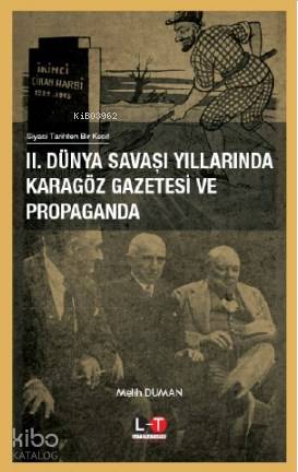 2. Dünya Savaşı Yıllarında Karagöz Gazatesi ve Propaganda - Kitapiks.c