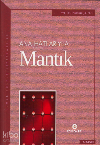 Anahatlarıyla Mantık - Kitapiks.com