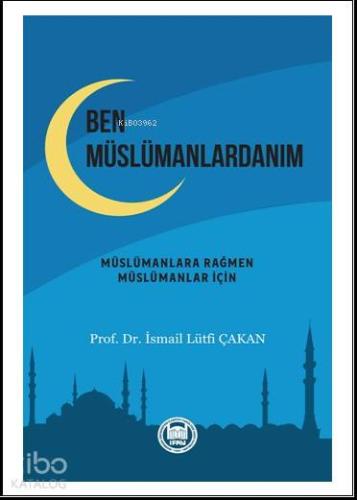 Ben Müslümanlardanım