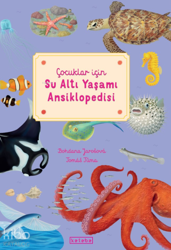 Çocuklar için Su Altı Yaşamı Ansiklopedisi - Kitapiks.com