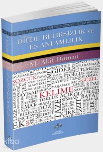 Dilde Belirsizlik ve Eş Anlamlılık