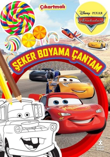 Disney Pixar Arabalar - Şeker Boyama Çantam - Çıkartmalı - Kitapiks.co