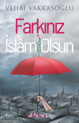 Farkınız İslam Olsun - Kitapiks.com