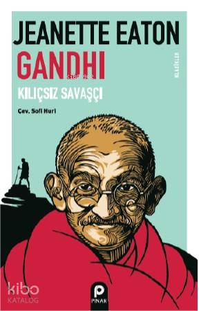Gandhi; Kılıçsız - Kitapiks.com