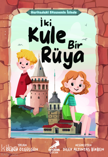 Haritadaki Efsanenin İzinde;İki Kule Bir Rüya