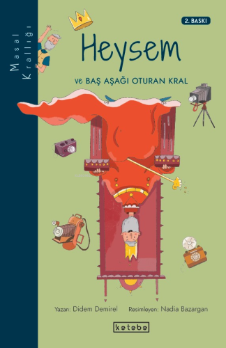 Heysem Ve Baş Aşağı Oturan Kral