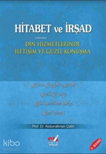 Hitabet ve İrşad; Din Hizmetlerinde İletişim ve Güzel Konuşma