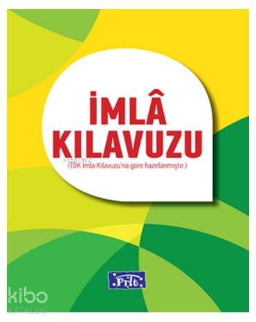 İmlâ Kılavuzu - Kitapiks.com