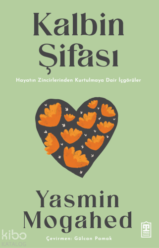 Kalbin Şifası - Kitapiks.com