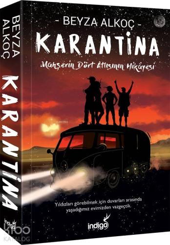 Karantina - Mahşerin Dört Atlısının Hikayesi - Kitapiks.com