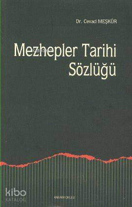 Mezhepler Tarihi Sözlüğü