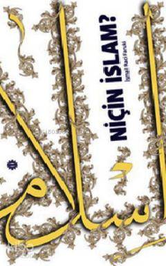 Niçin İslam? - Kitapiks.com