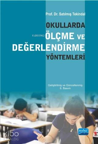 Okullarda Ölçme ve Değerlendirme Yöntemleri - Kitapiks.com