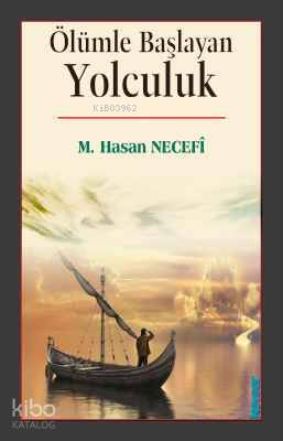 Ölümle Başlayan Yolculuk - Kitapiks.com