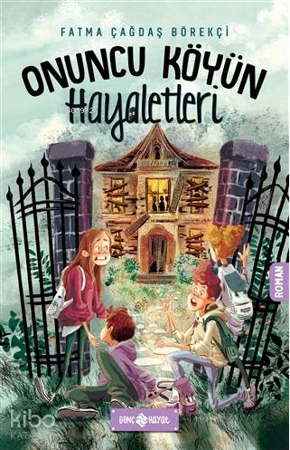Onuncu Köyün Hayaletleri - Kitapiks.com