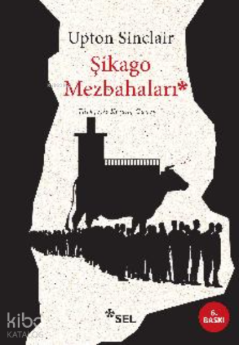 Şikago Mezbahaları - Kitapiks.com