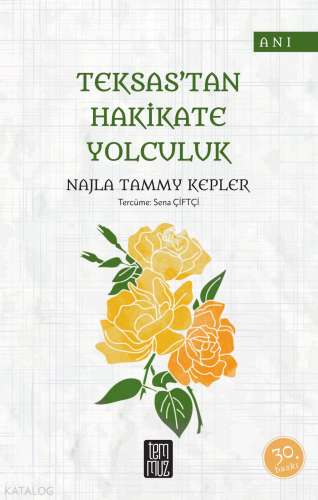 Teksas'tan Hakikate Yolculuk - Kitapiks.com