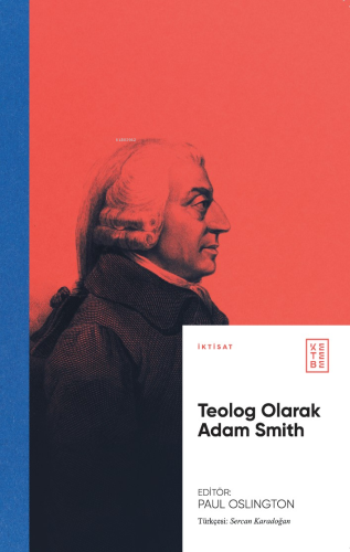Teolog Olarak Adam Smith - Kitapiks.com