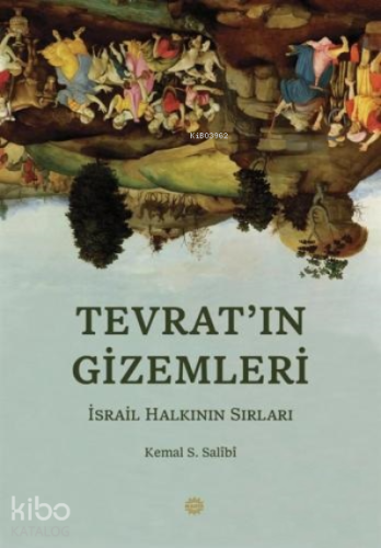 Tevrat'ın Gı̇zemlerı̇;İsrail Halkının Sırları