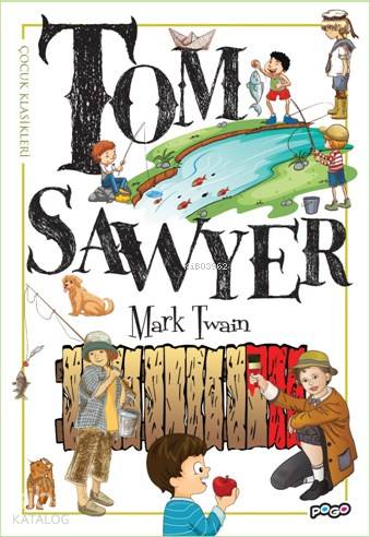 Tom Sawyer - Kitapiks.com