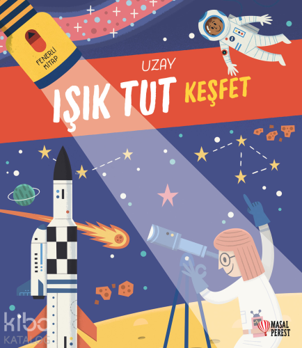 Uzay - Işık Tut Keşfet