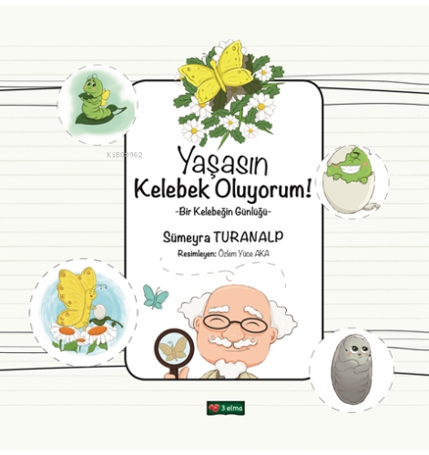 Yaşasın Kelebek Oluyorum! - Kitapiks.com