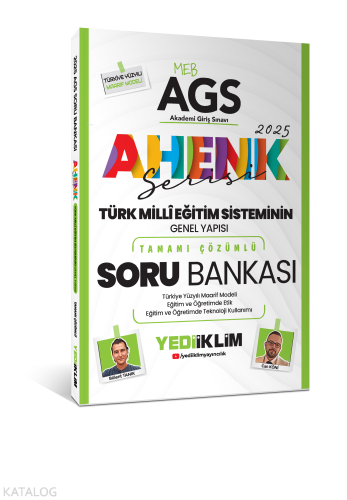 Yediiklim Yayınları 2025 MEB AGS Ahenk Serisi Türk Milli Eğitim Sisteminin Genel Yapısı Tamamı Çözümlü Soru Bankası
