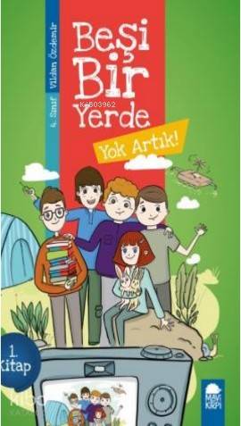 Yok Artık - Beşi Bir Yerde 1 Kitap - 4 Sınıf Okuma Kitabı - Kitapiks.c